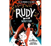 Rudy and the Wolf Cub