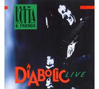 Rudy Rotta & Friends - Diabolic Live