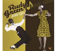 Rudy Green - Wild Life: The Lost Album