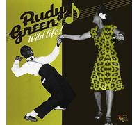 Rudy Green - Wild Life! [VINYL]
