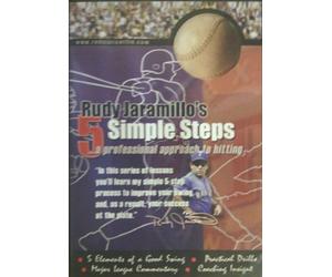 Rudy Jaramillo's 5 Simple Steps ~ A Professional Approach to Hitting