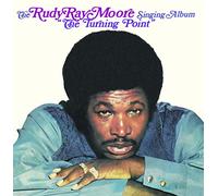 Rudy Ray Moore - The Turning Point