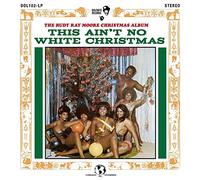 Rudy Ray Moore - This Ain'T No White Christmas [VINYL]