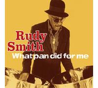 Smith, Rudy - What Pan Did For Me
