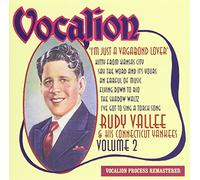 Rudy Vallee & His Connecticut Yankees - I'm Just a Vagabond Lover