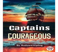 Rudyard Kipling Captains Courageous Paperback Book Rudyard Kipling Multicolor