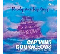 Rudyard Kipling Captains Courageous Paperback Book Rudyard Kipling Multicolor