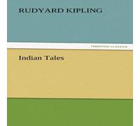 Rudyard Kipling Indian Tales N/A Book in White Rudyard Kipling White