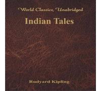 Rudyard Kipling Indian Tales (World Classics, Unabridged) Paperback Book Rudyard Kipling Multicolor