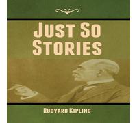 Rudyard Kipling Just So Stories Hardcover Book Rudyard Kipling Multicolor