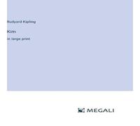 Rudyard Kipling Kim:in large print Hardcover Book Rudyard Kipling Multicolor