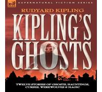 Rudyard Kipling KIPLING'S GHOSTS Book - Paperback Rudyard Kipling Multicolor