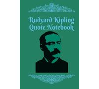 Rudyard Kipling Quote Notebook