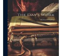 Rudyard Kipling The Day's Work Paperback Book Rudyard Kipling Multicolor