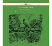 Rudyard Kipling The Jungle Book - With Illustrations by John Lockwood Kipling & Rudyard Kipling Multicolor