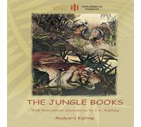 Rudyard Kipling The Jungle Books: With Over 55 Original Illustrations (Aziloth Rudyard Kipling Multicolor