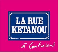 Rue Ketanou, la - A Contresens