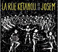 Rue Ketanou, la - Et le Josem