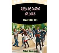 Rueda de Casino Syllabus: Teaching 101