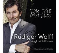Rüdiger Wolff - Die Zeit fährt Auto