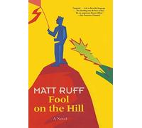 Ruff - Fool on the Hill A Novel - paperback or softback - E555z