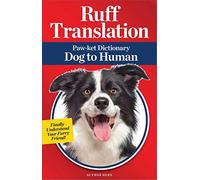 Ruff Translation: Paw-ket Dictionary Dog to Human