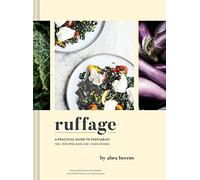 Ruffage: A Practical Guide to Vegetables
