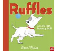 Ruffles and the Lost Bouncy Ball