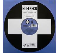 Ruffneck Featuring Yavahn - RUFFNECK / MOVE YOUR BODY