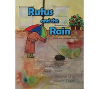 Rufus and the Rain