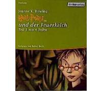 Rufus Beck - Harry Potter 4: Harry Potter und der Feuerkelch Teil 3 [CASSETTE]