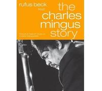 Rufus Beck – The Charles Mingus Story (Read by Rufus Beck) – CD