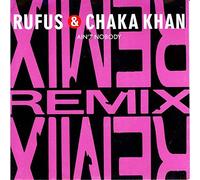 Rufus & Chaka Khan - Rufus & Chaka Khan - Ain't Nobody (Remix) - Warner Bros. Records - W 2880, WEA Records Ltd. - 922 880-7