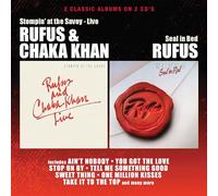 RUFUS/CHAKA KHAN - STOMPIN' AT THE SAVOY/SEAL IN RED