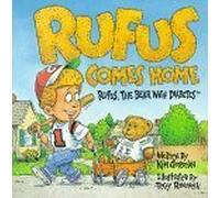Rufus Comes Home: Rufus, the Bear with Diabetes by Kim Gosselin (1998-08-04)