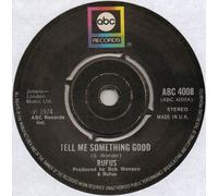 Rufus - Tell Me Something Good / Smokin' Room [7" Vinyl]