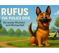 Rufus The Police Dog.