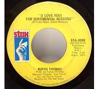 Rufus Thomas - Rufus Thomas 45 RPM The World Is Round / (I Love You) For Sentimental Reasons