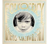 Rufus Wainwright - Folkocracy
