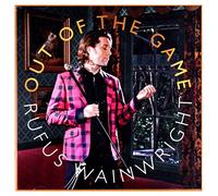 Rufus Wainwright - Out Of The Game