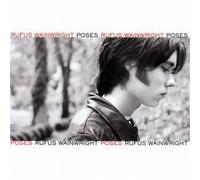Rufus Wainwright - Poses