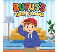 Rufus's Hairy Dilemma