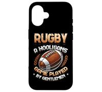 Rugby A Hooligans Game Played By Gentlemen Rugby Player Case for iPhone 16