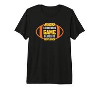 Rugby A Hooligans Game Played By Gentlemen Rugby Player Premium T-Shirt
