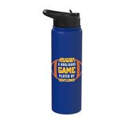 Rugby A Hooligans Game Played by Gentlemen Rugby Player Stainless Steel Insulated Water Bottle