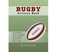 Rugby Activity Book: Word Search, Word Scramble, Word Snake, Word Fill-in, Dot-to-Dot | 8.5 x 11 inches