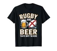Rugby and Beer Thats Why Im Here English Flag Rugby Fans Try T-Shirt