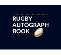 Rugby Autograph Book: Autograph Book for Kids and Adults