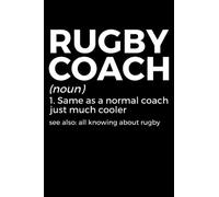 Rugby Coach Notebook: Gift Idea for rugby | Rugby Journal | College Ruled Lined Pages Book for Boys Girls Women Men (6x9 inches) | 110 pages