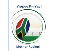 Rugby coaches Mother Rucker Notebook-Composition Notebook | 7.5 x 9.25 | Wide Ruled | 120 pages | white | Yippee Ki-Yay
